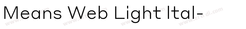 Means Web Light ltal字体转换